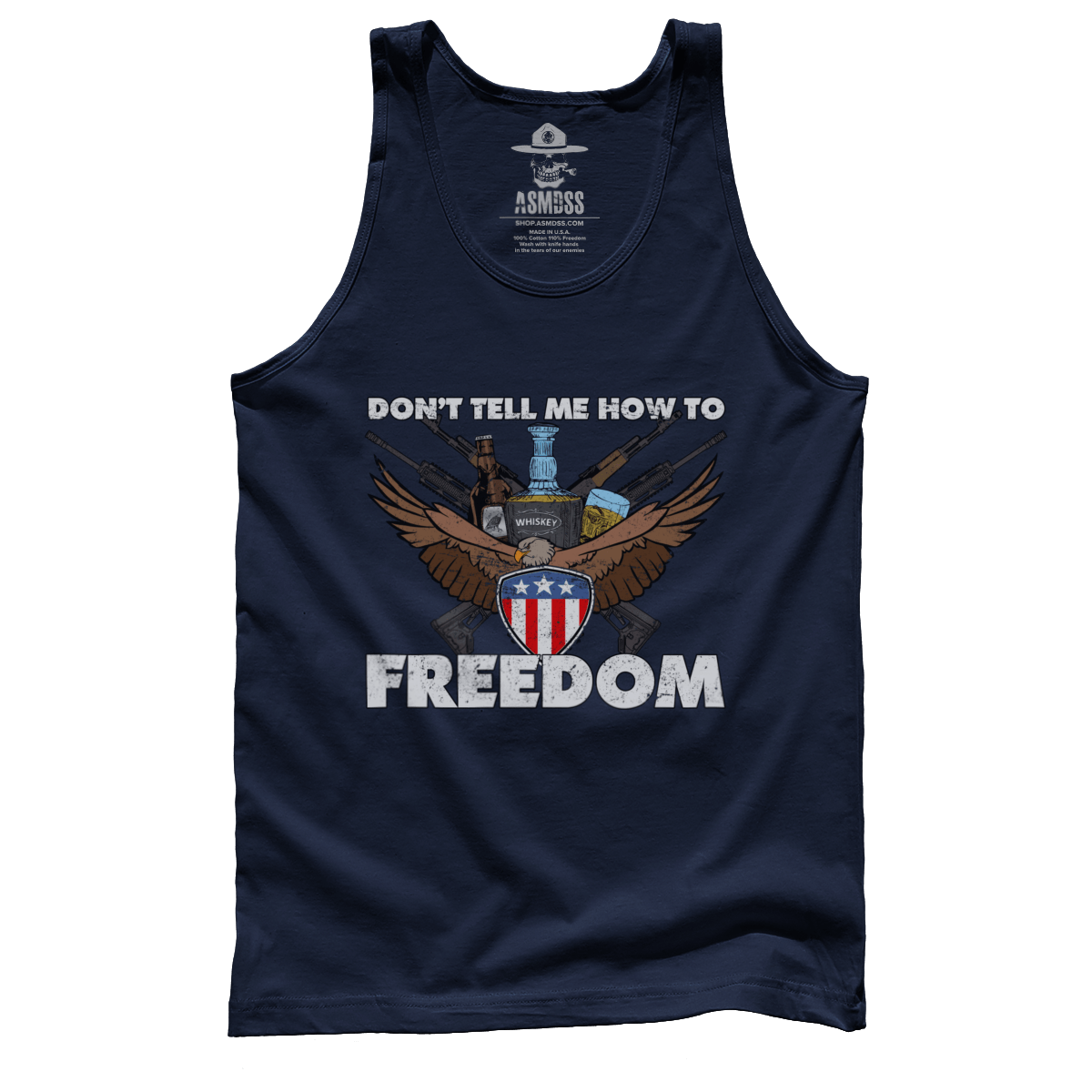 Don't Tell Me How to Freedom