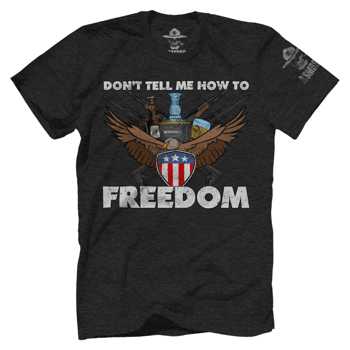 Don't Tell Me How to Freedom