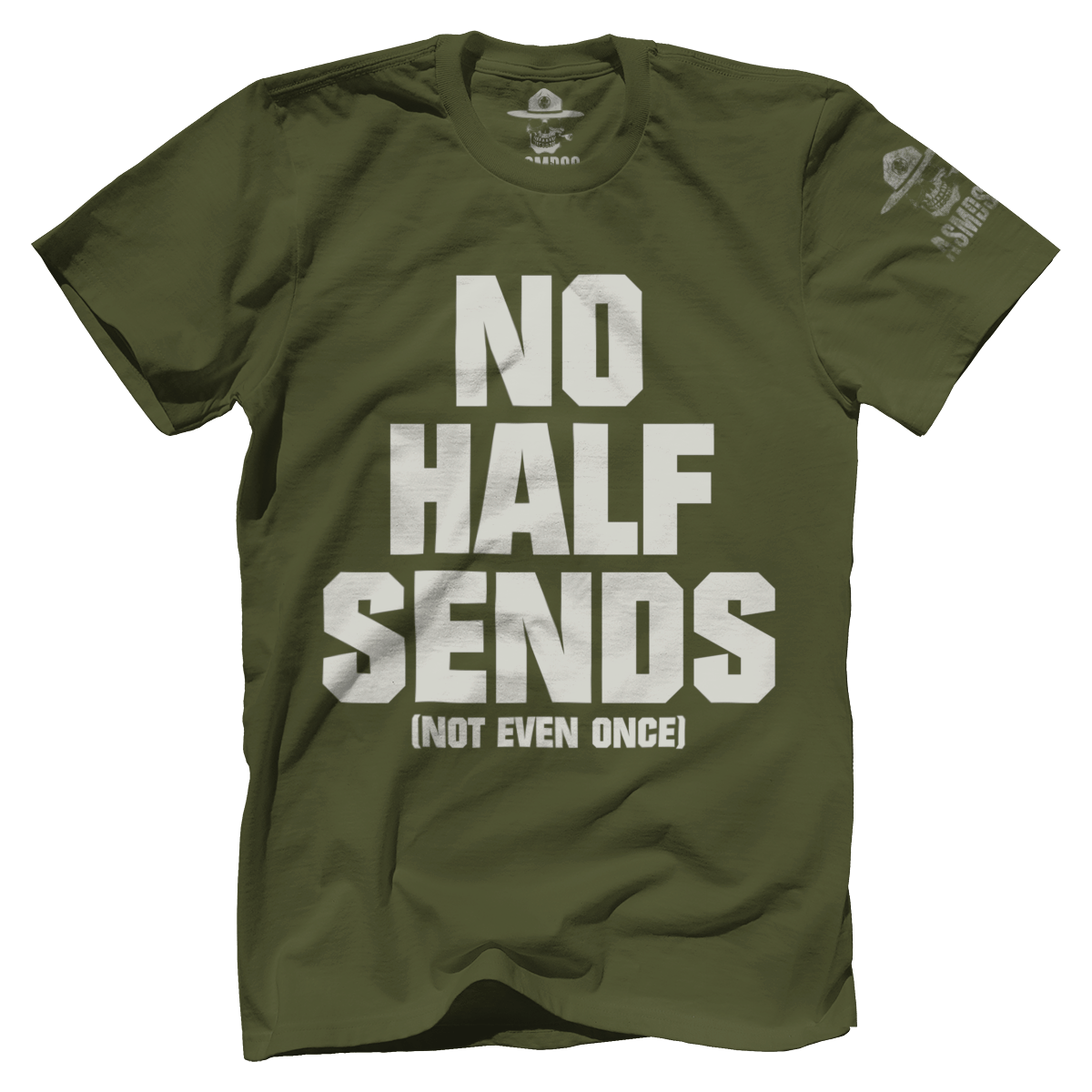 No Half Sends