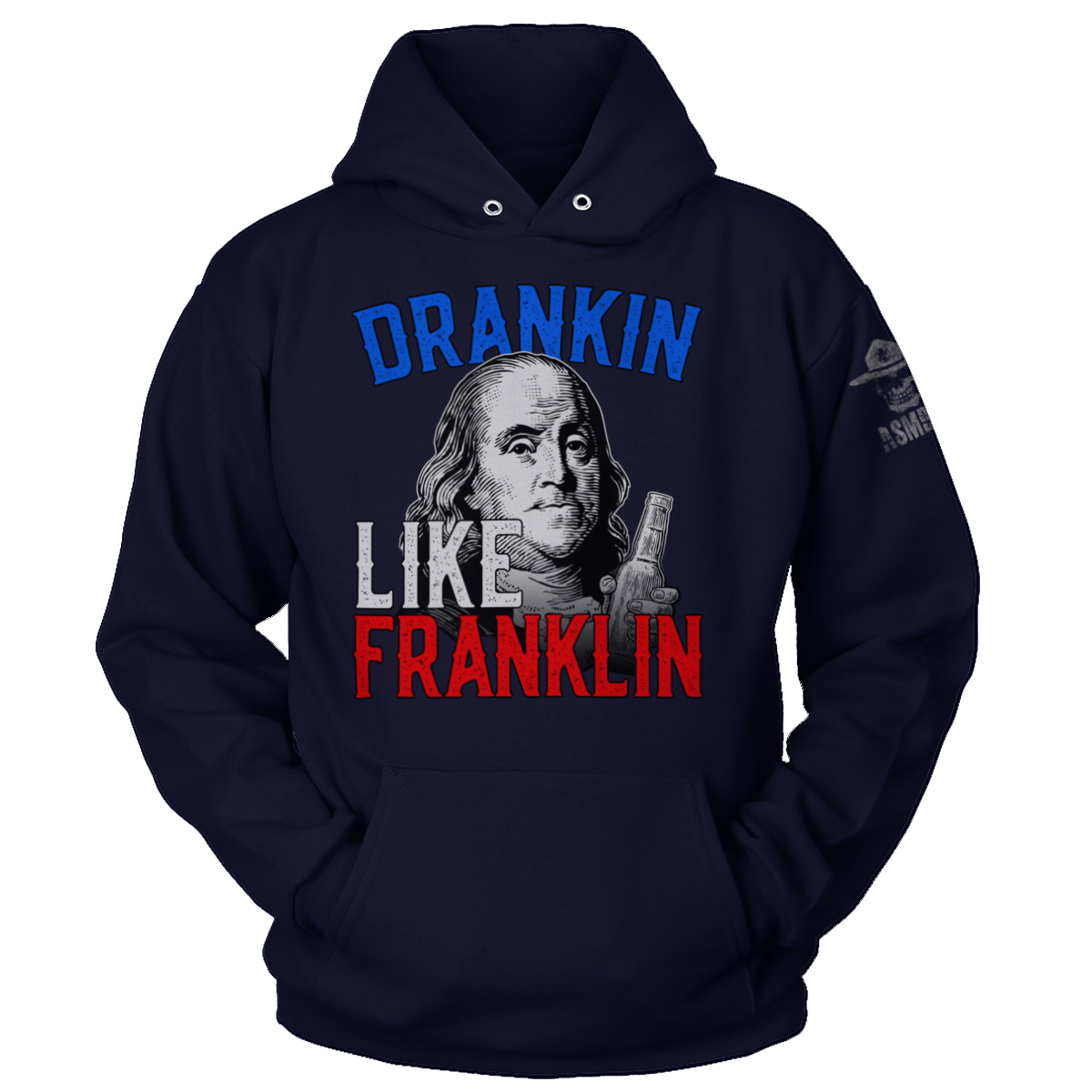 Drankin Like Franklin