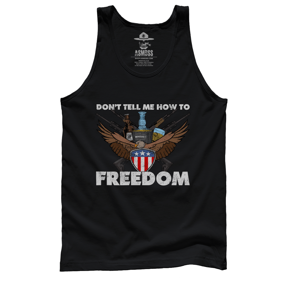 Don't Tell Me How to Freedom
