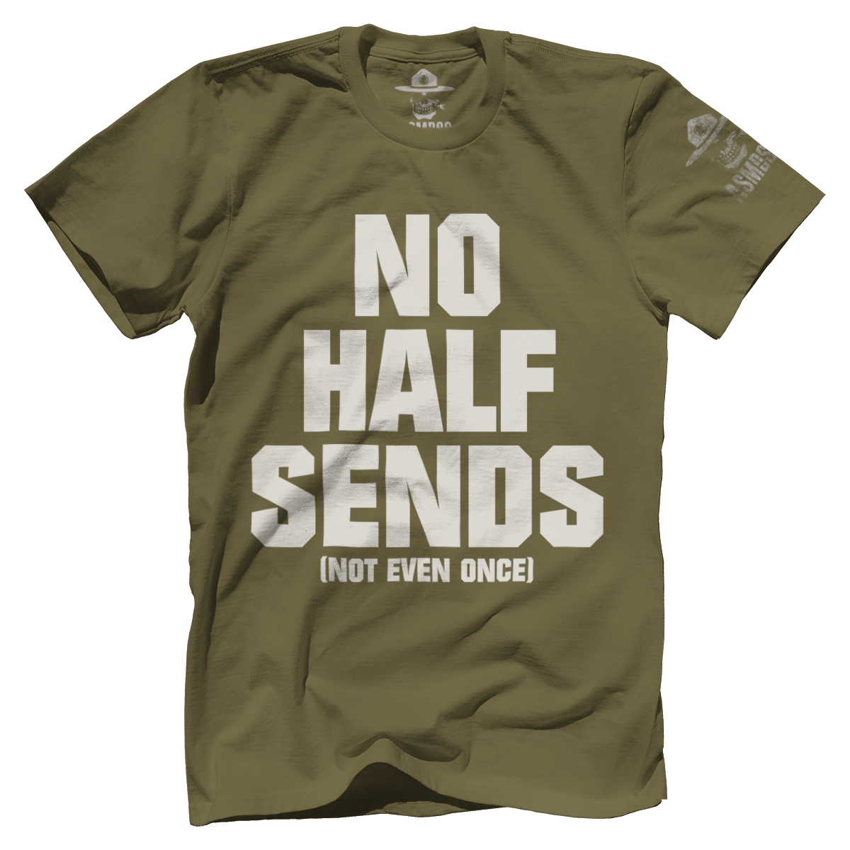 No Half Sends