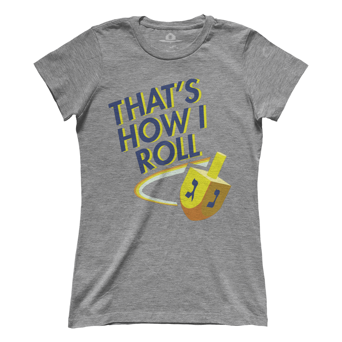 That's How I Roll (Ladies)