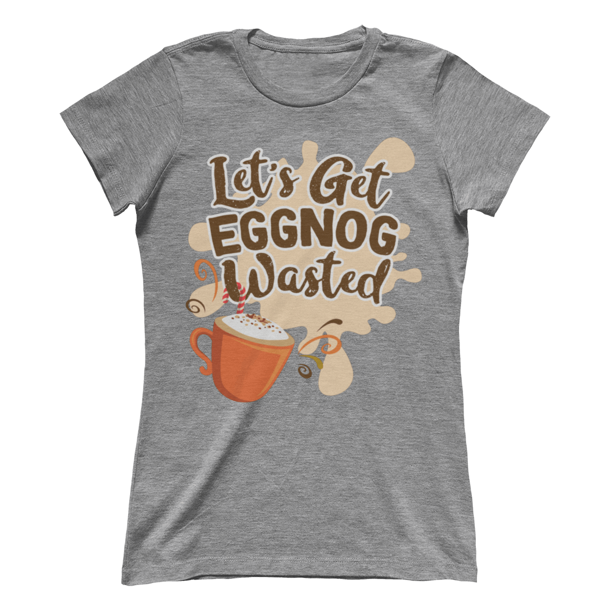 Eggnog Wasted V1 (Ladies)