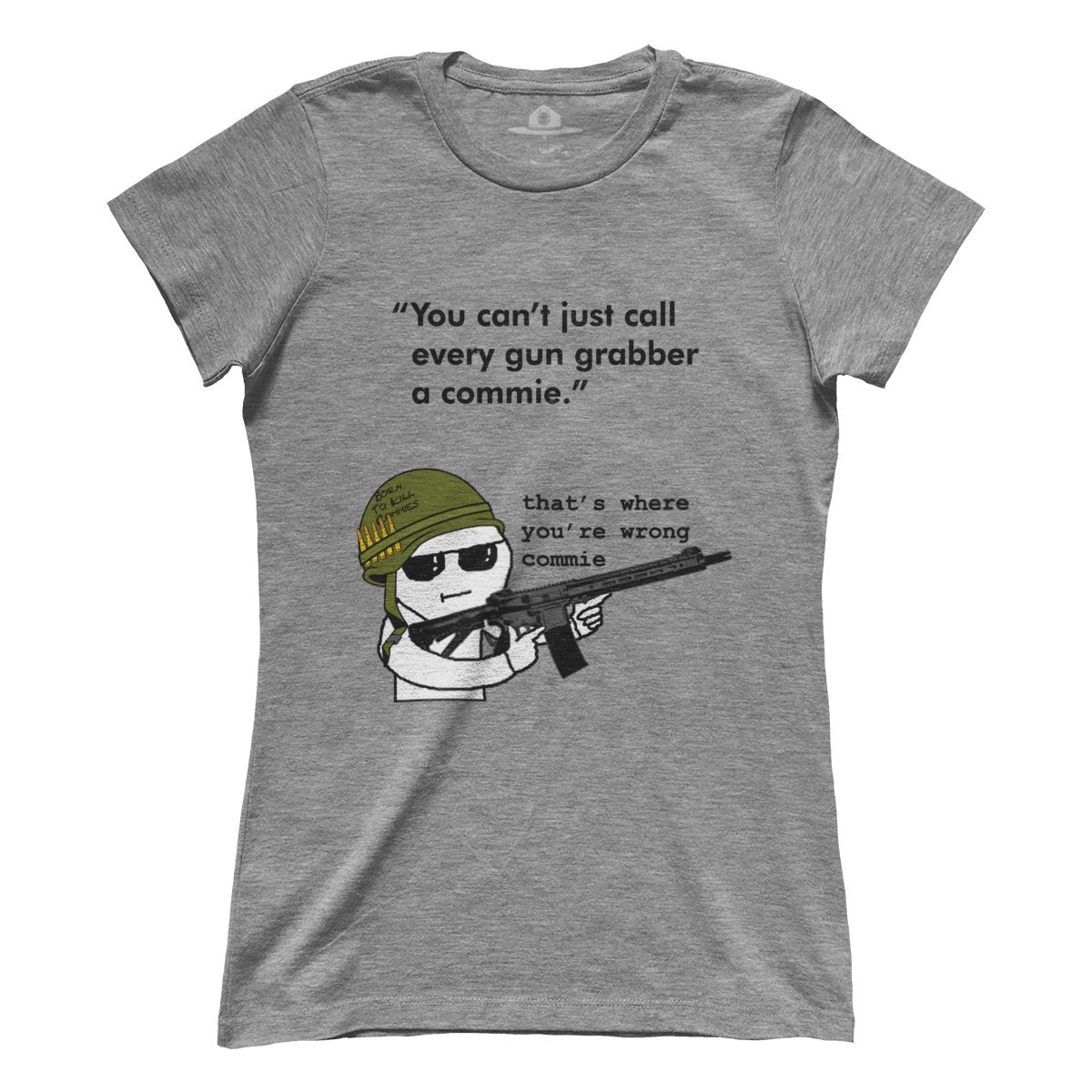That's Where You're Wrong Commie (Ladies)