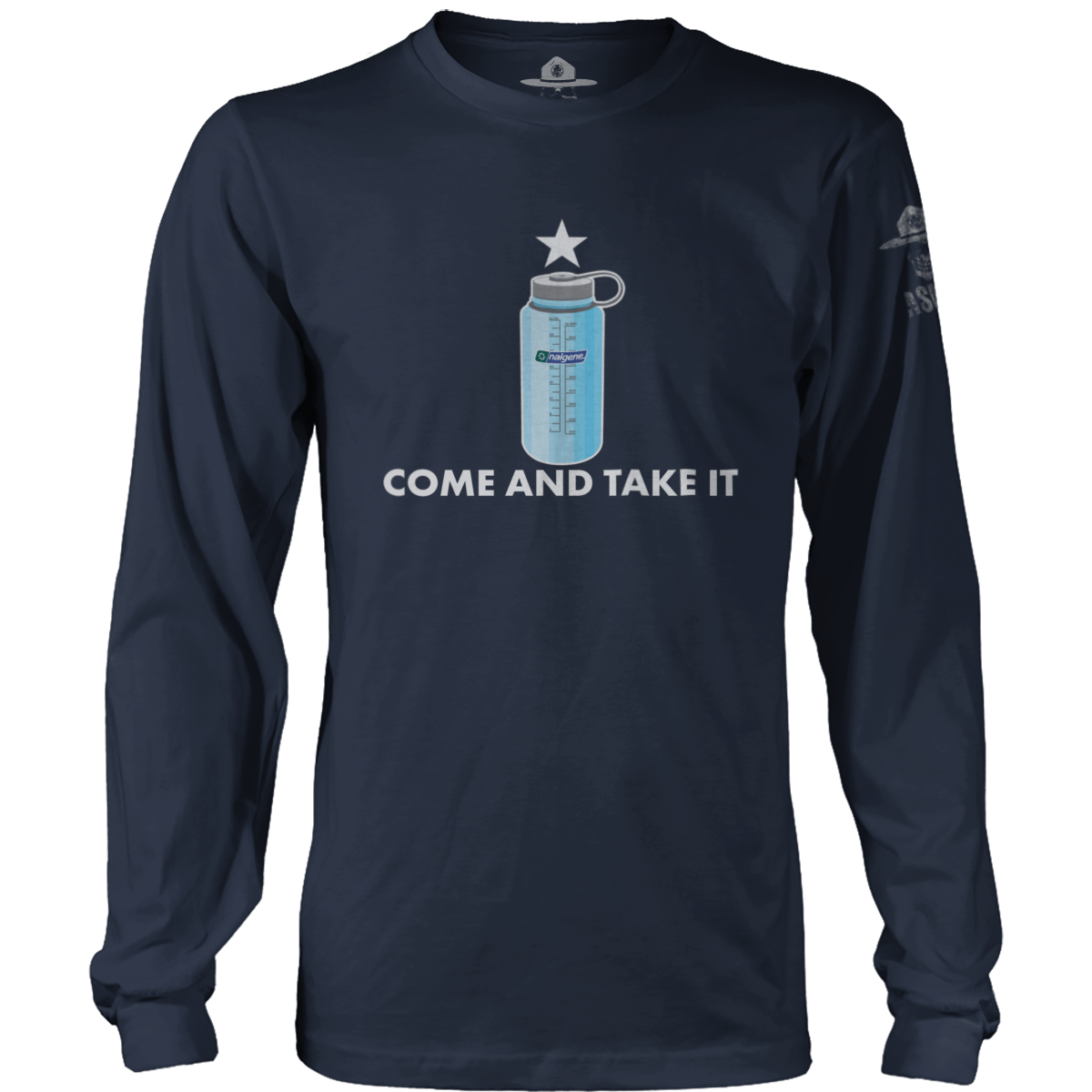 Come And Take It - Nalgene