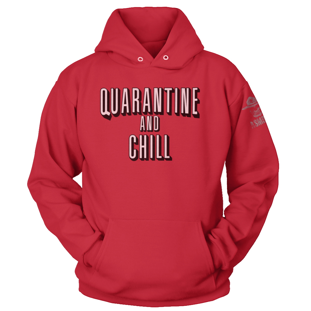 Quarantine And Chill