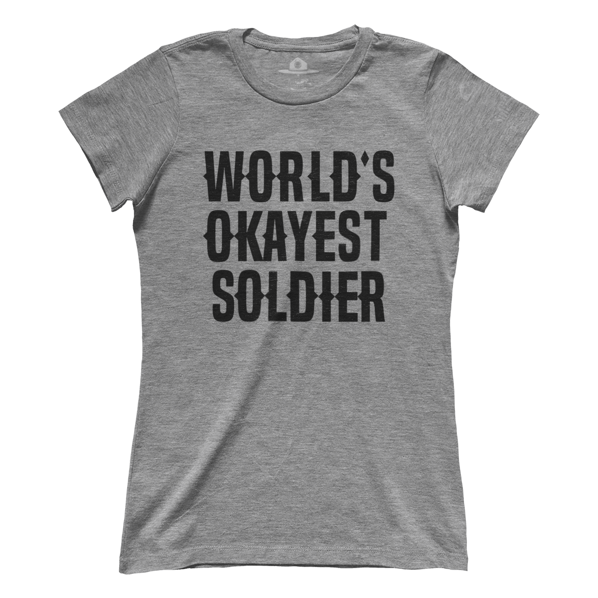 World's Okayest Soldier (Ladies)
