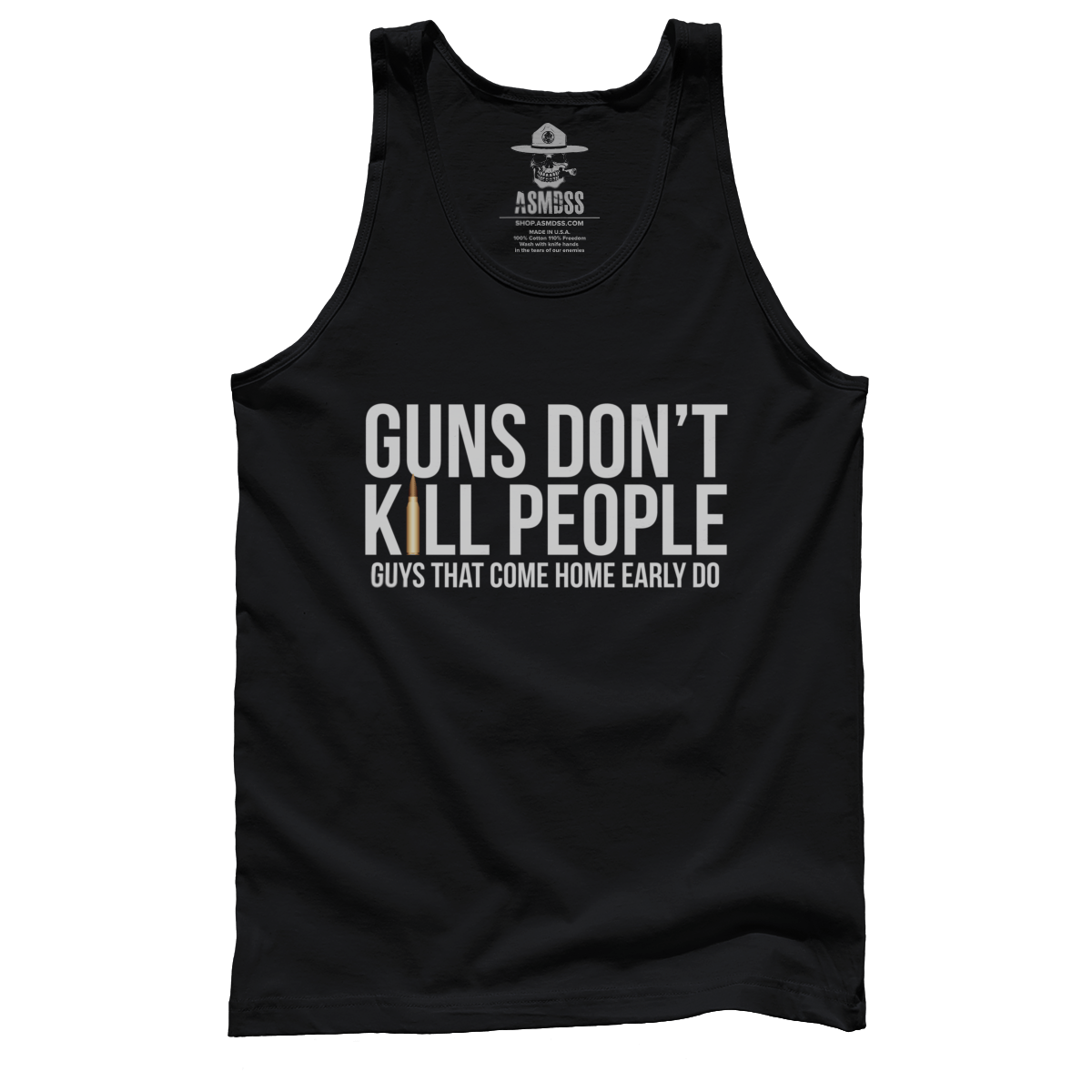 Guns Don't Kill Early Guys Do