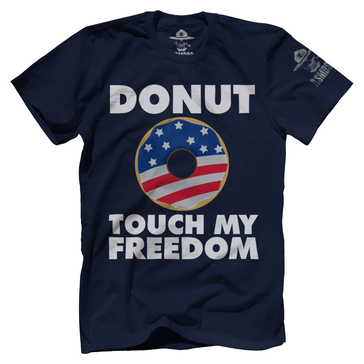 Donut Touch My Freedom