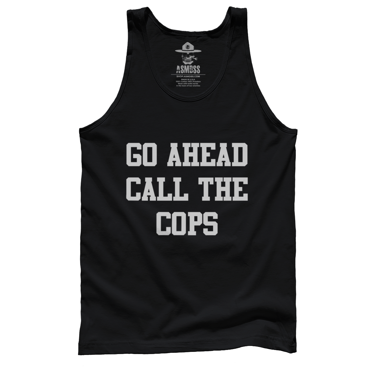 Go Ahead Call the Cops