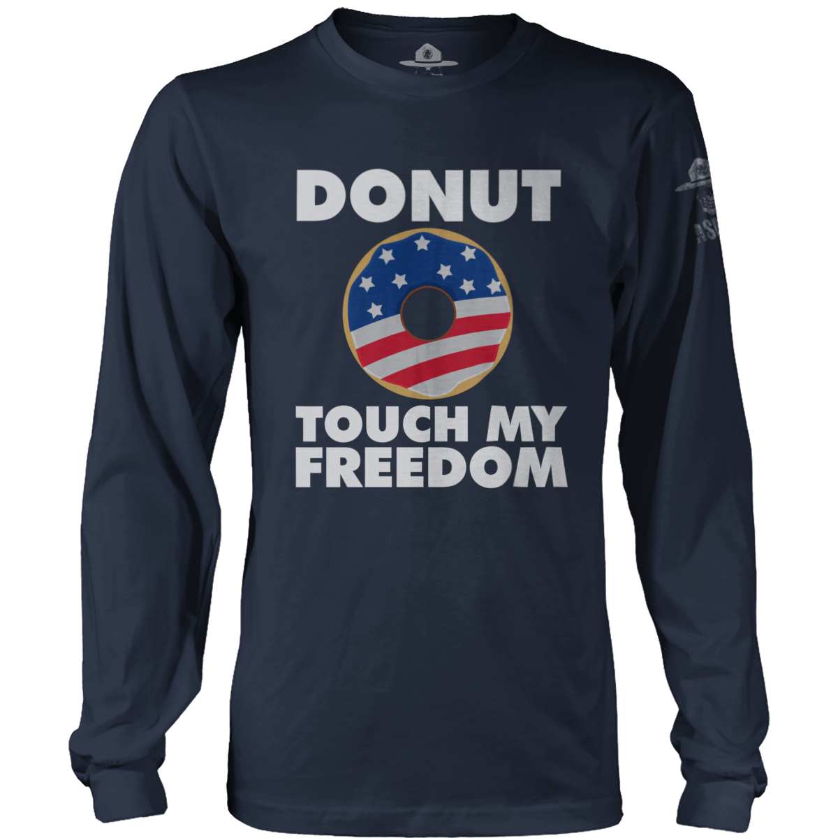 Donut Touch My Freedom