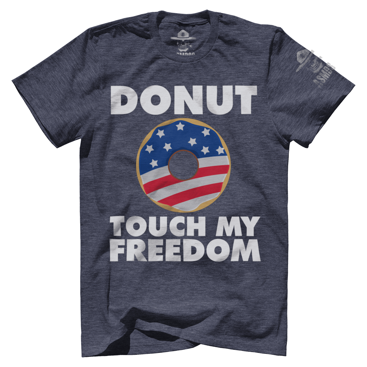 Donut Touch My Freedom
