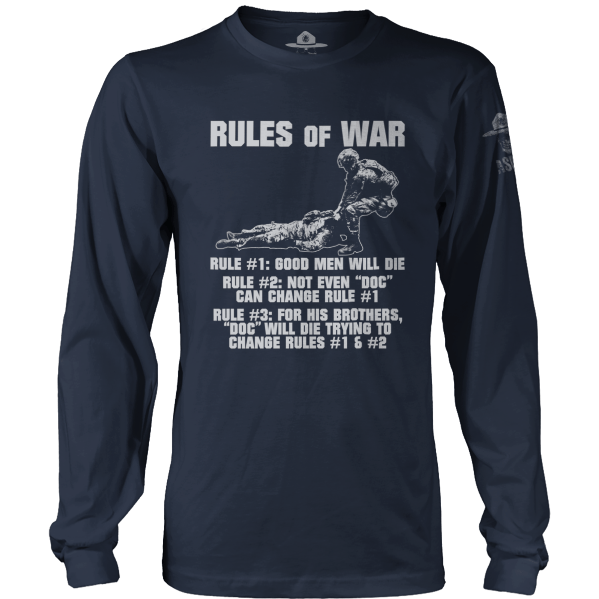 Rules Of War Long Sleeve