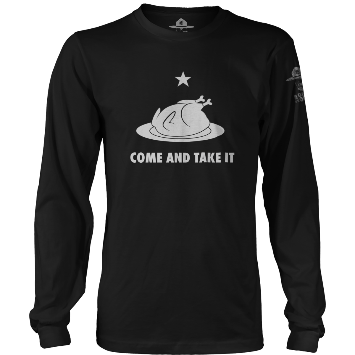 Come And Take It - Thanksgiving