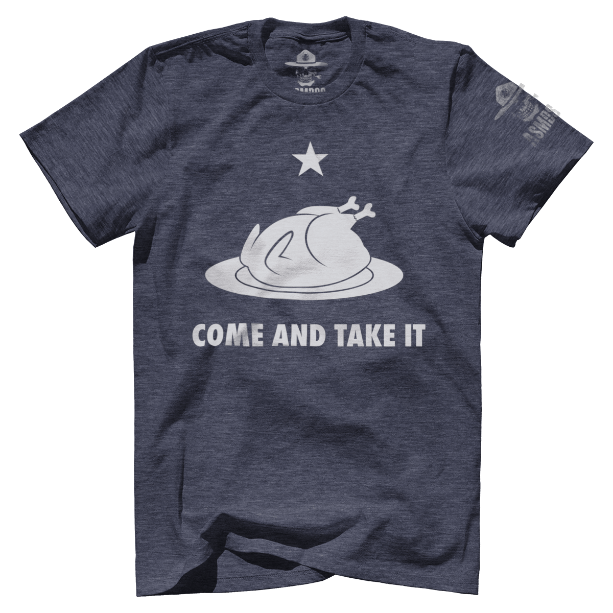 Come And Take It - Thanksgiving