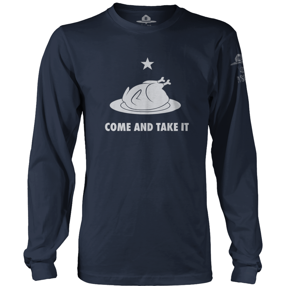 Come And Take It - Thanksgiving