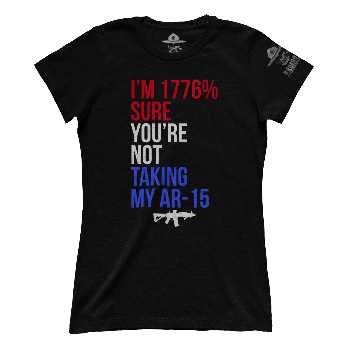1776% Sure You're Not Taking My AR (Ladies)