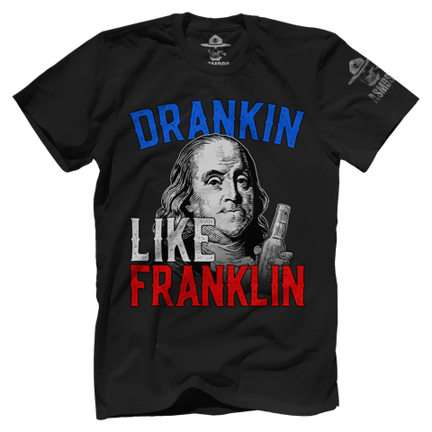 Drankin Like Franklin