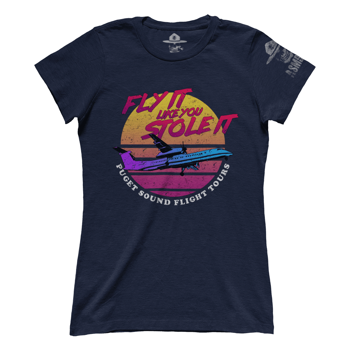 Fly It Like You Stole It (Ladies)