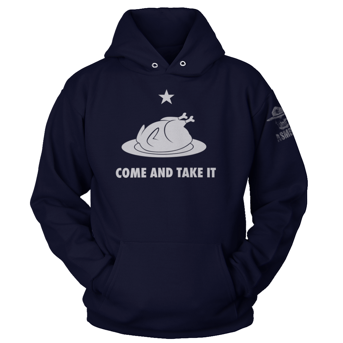Come And Take It - Thanksgiving
