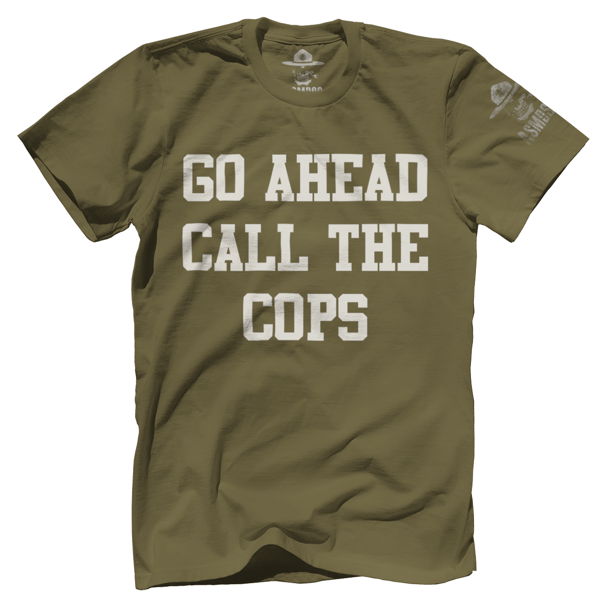 Go Ahead Call the Cops