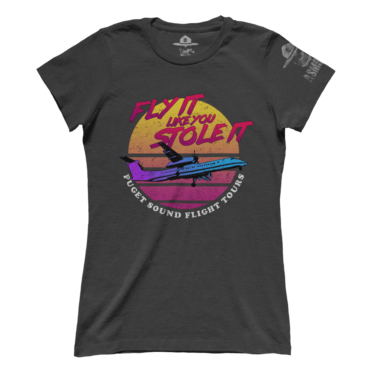 Fly It Like You Stole It (Ladies)