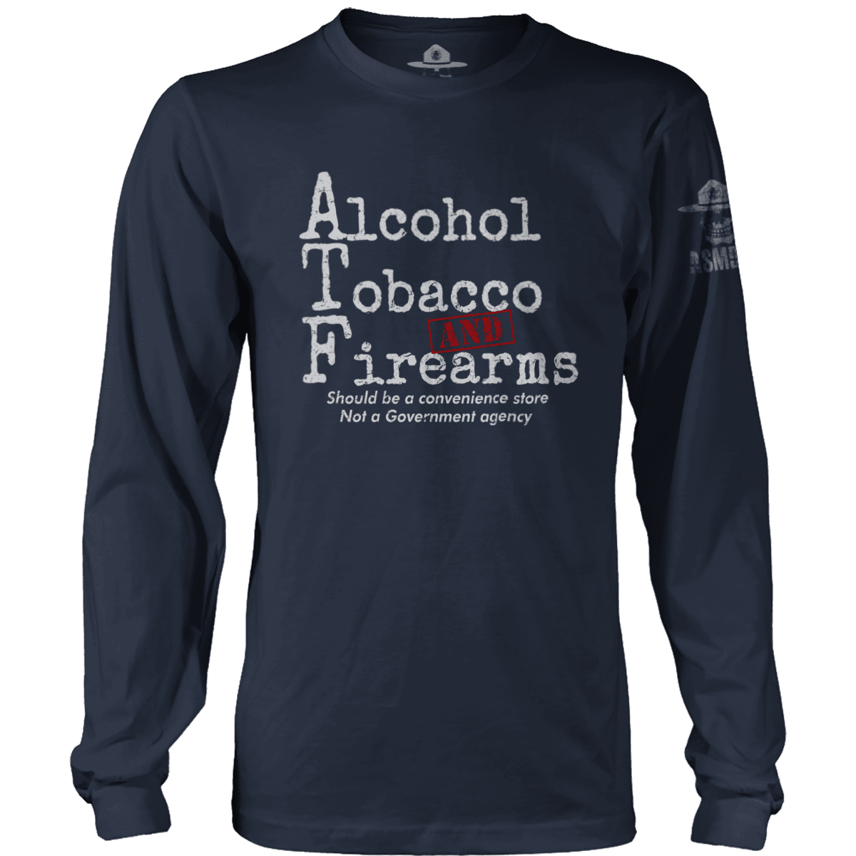 Alcohol Tobacco & Firearms