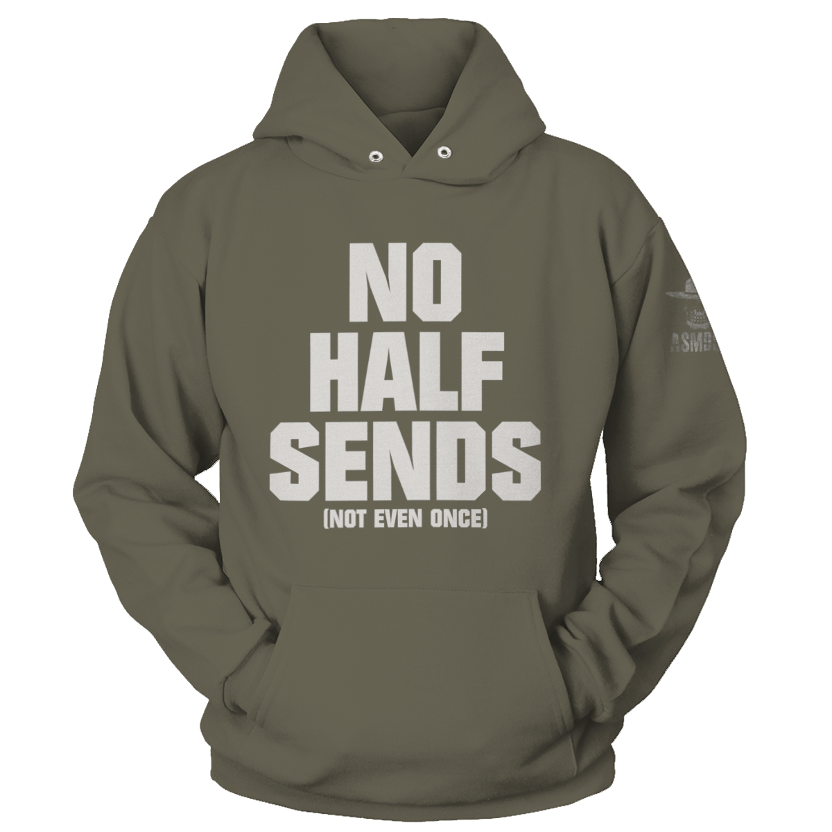 No Half Sends