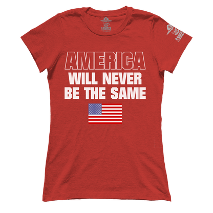 America Will Never Be The Same (Ladies)
