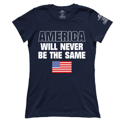 America Will Never Be The Same (Ladies)