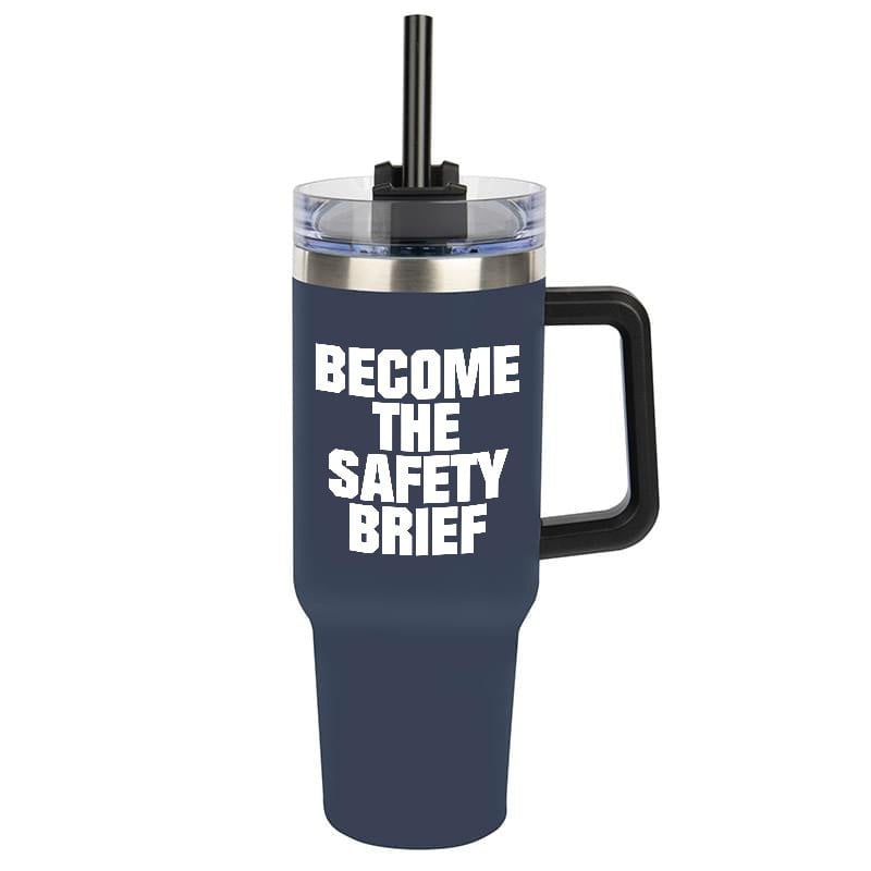 Become the Safety Brief Tumbler
