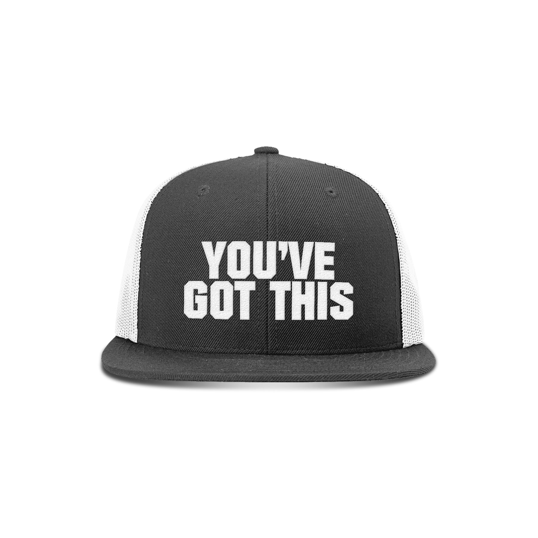 You've Got This Flat Bill Hat