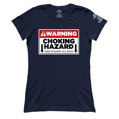 Choking Hazard (Ladies)