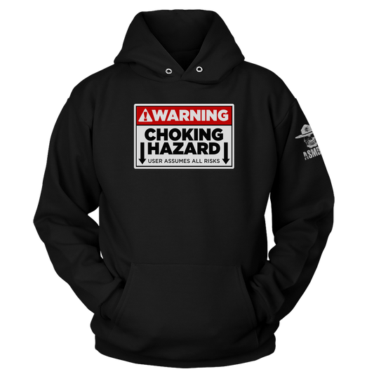 Choking Hazard Hoodie