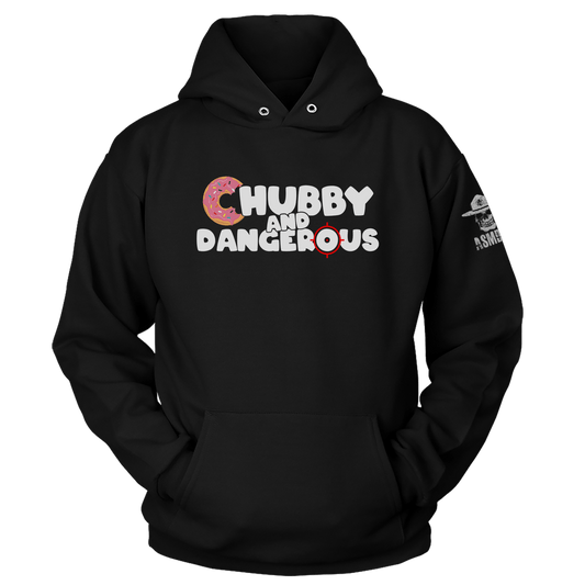 Chubby And Dangerous Hoodie