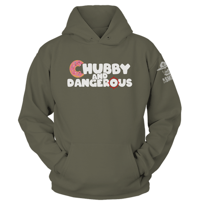 Chubby And Dangerous Hoodie