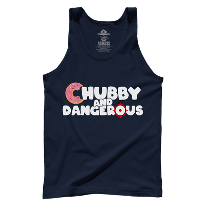 Chubby And Dangerous