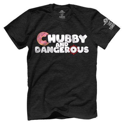 Chubby And Dangerous