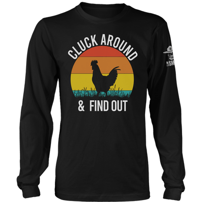 Cluck Around and Find Out Long Sleeve