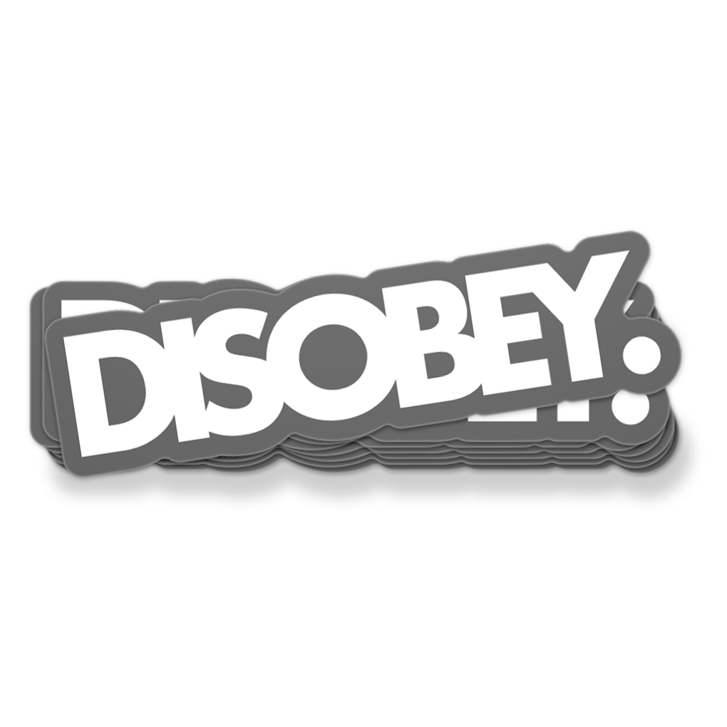 Disobey
