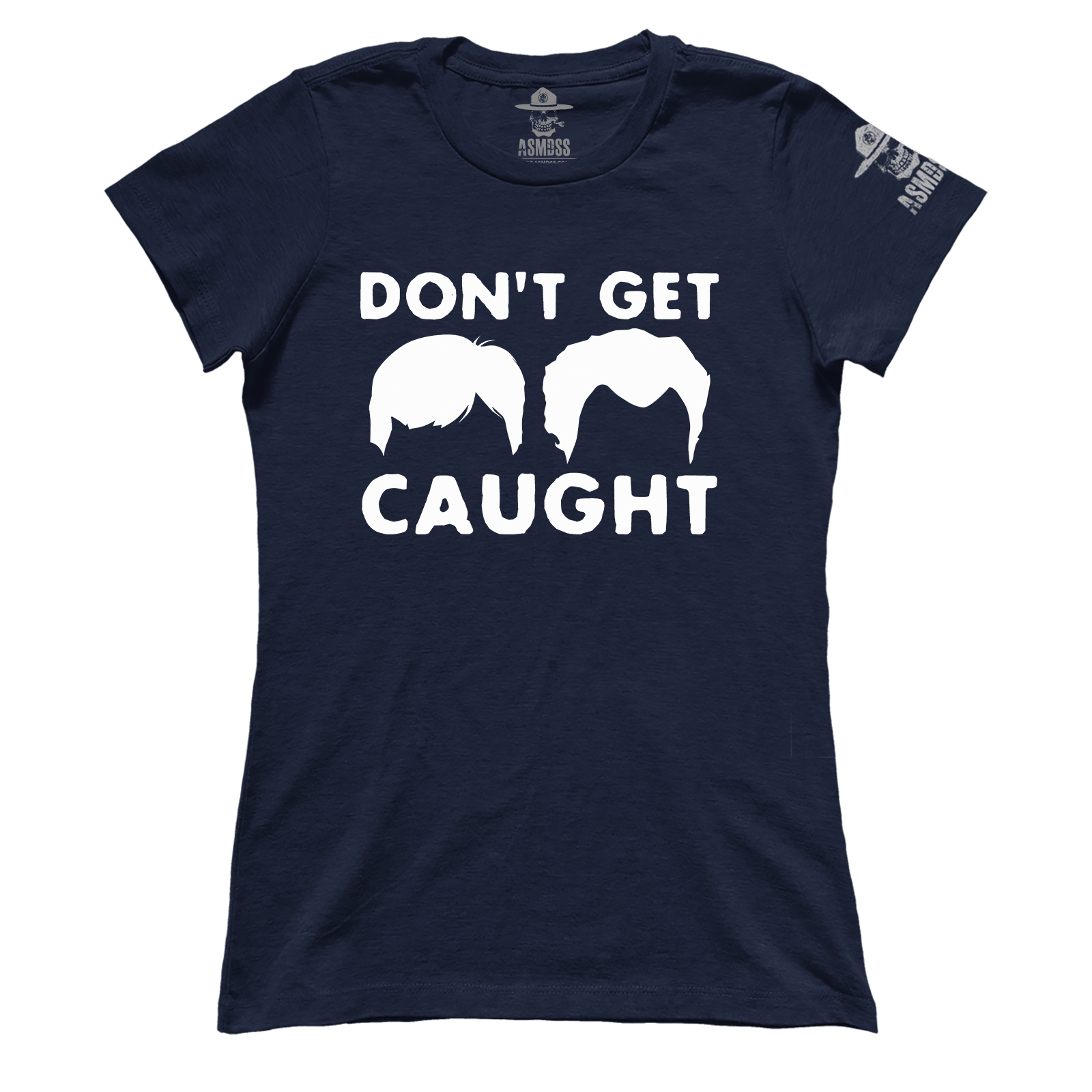 Dont Get Caught (Ladies)