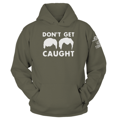 Don't Get Caught