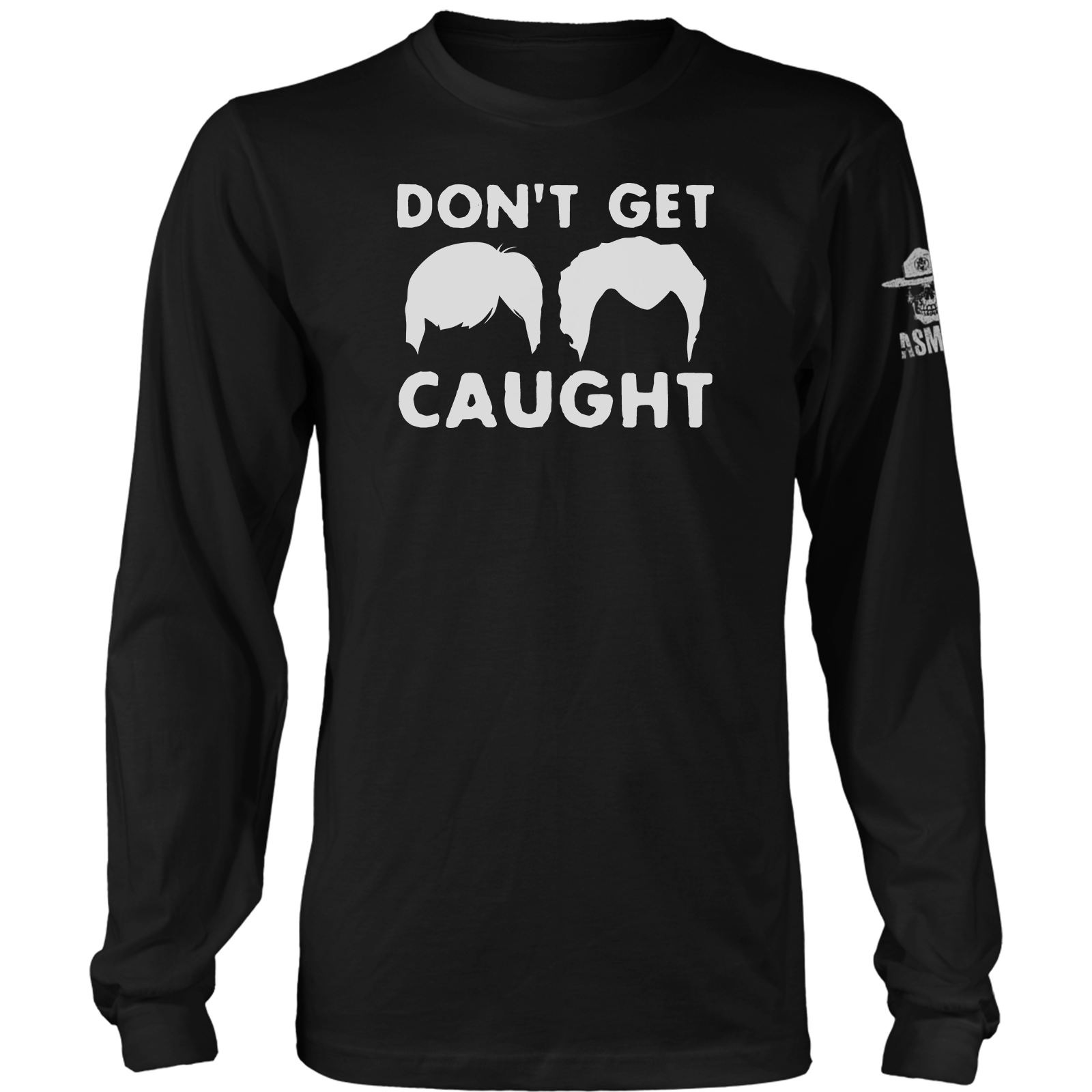 Don't Get Caught