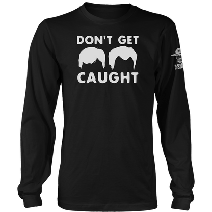 Don't Get Caught