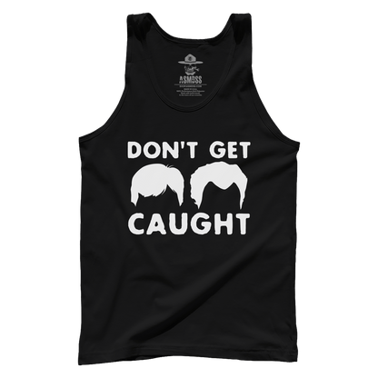 Don't Get Caught