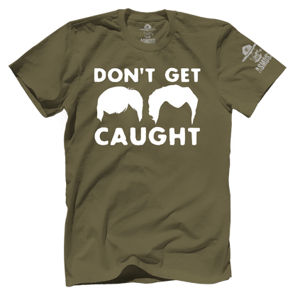Don't Get Caught
