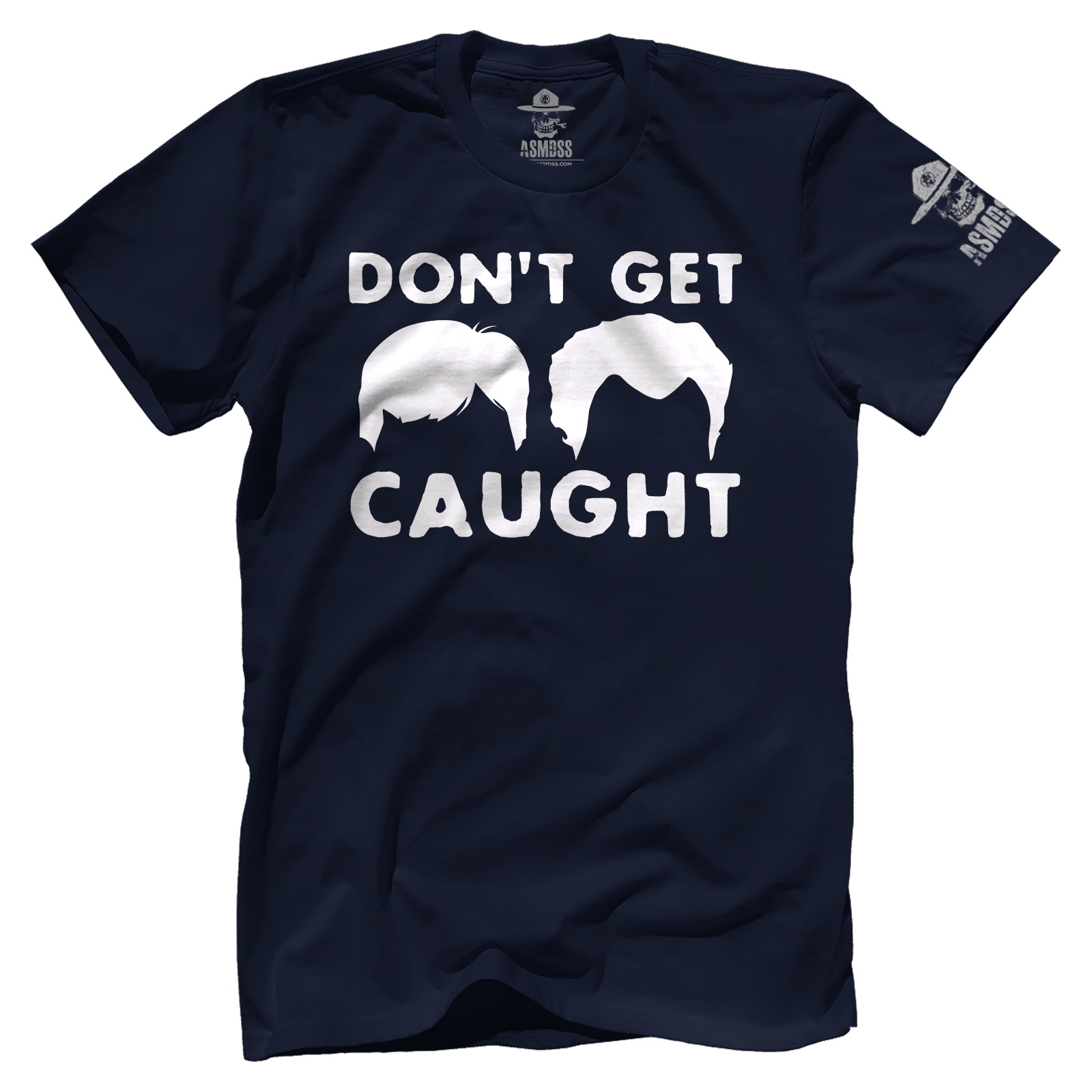 Don't Get Caught