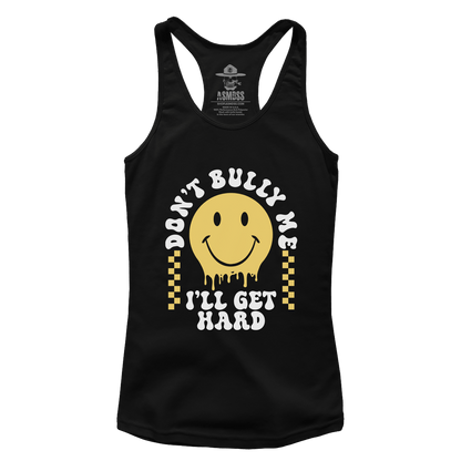 Don't Bully Me (Ladies)