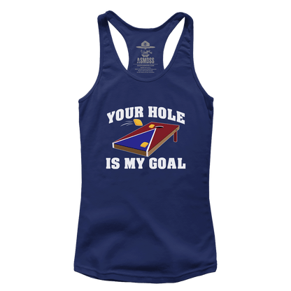 Your Hole Is My Goal (Ladies)